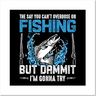 The Say You Can't Overdose on Fishing Posters and Art